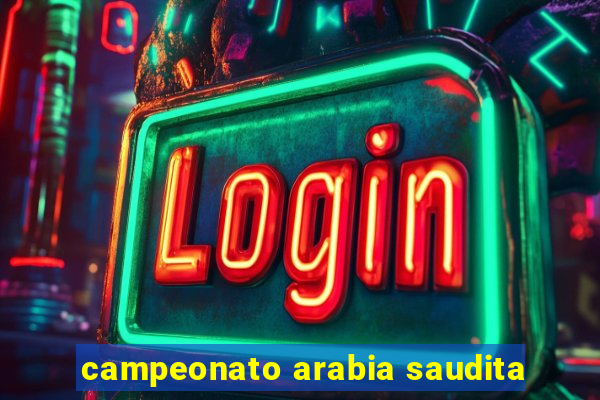 campeonato arabia saudita